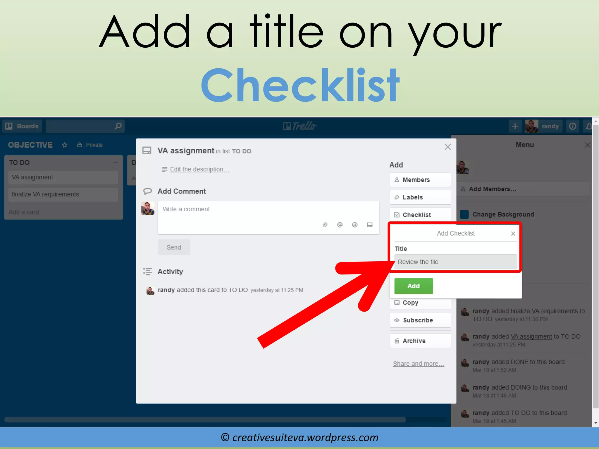 © creativesuiteva.wordpress.com
Add a title on your
Checklist
 
