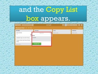 and the Copy List
box appears.
 