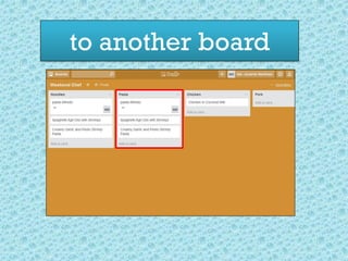 to another board
 