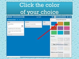 Click the color
of your choice
 