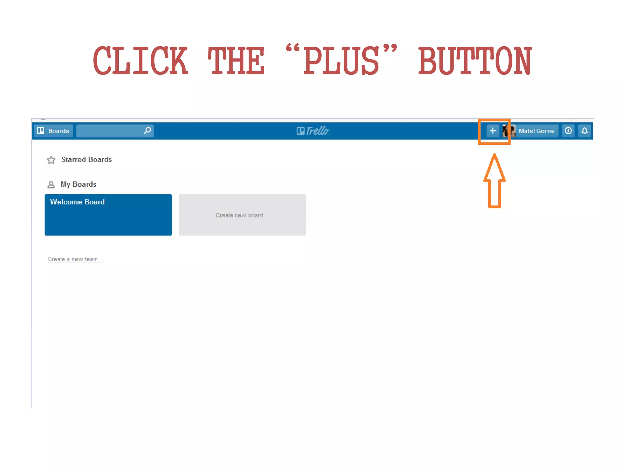 CLICK THE“PLUS”BUTTON
 