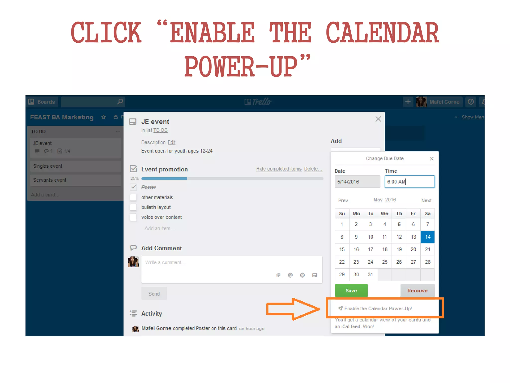 CLICK“ENABLE THE CALENDAR
POWER-UP”
 