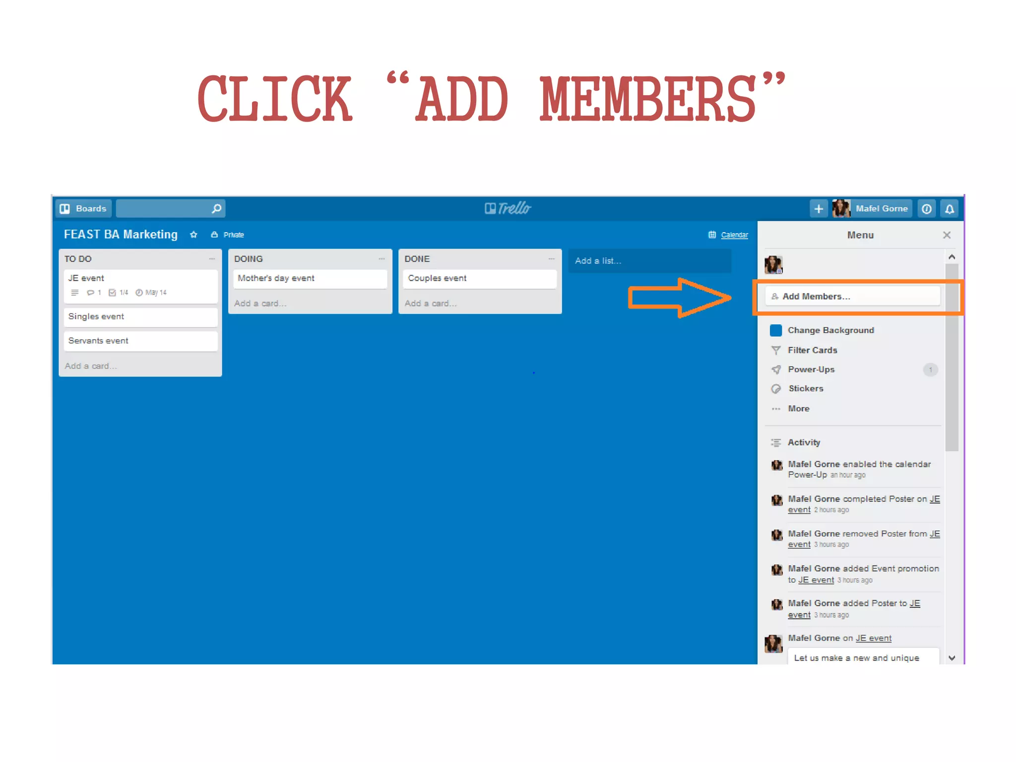CLICK“ADD MEMBERS”
 