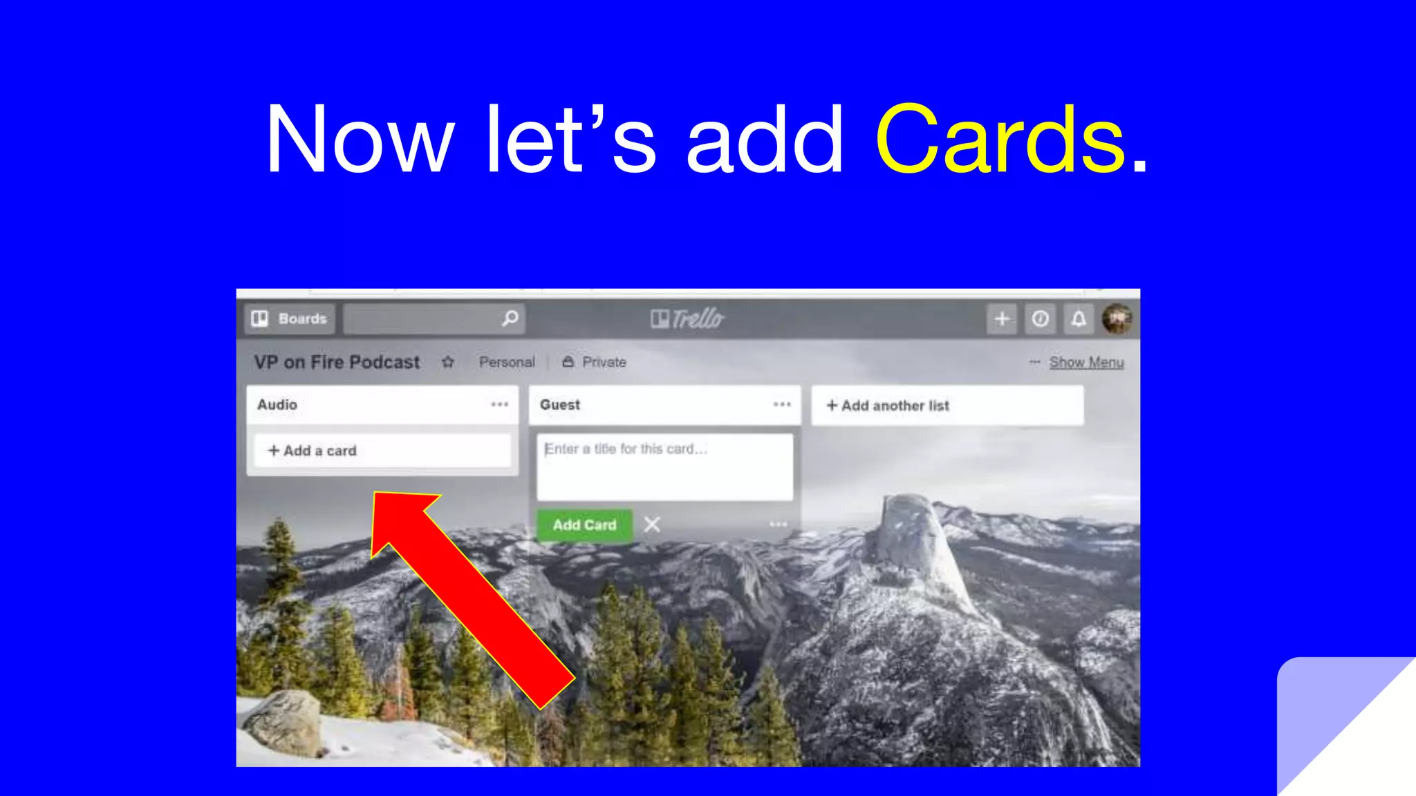 Now let’s add Cards.
 