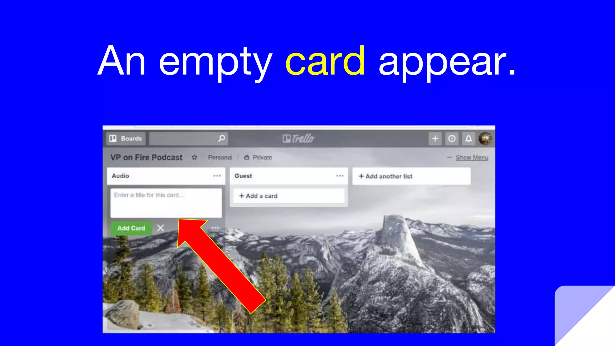 An empty card appear.
 