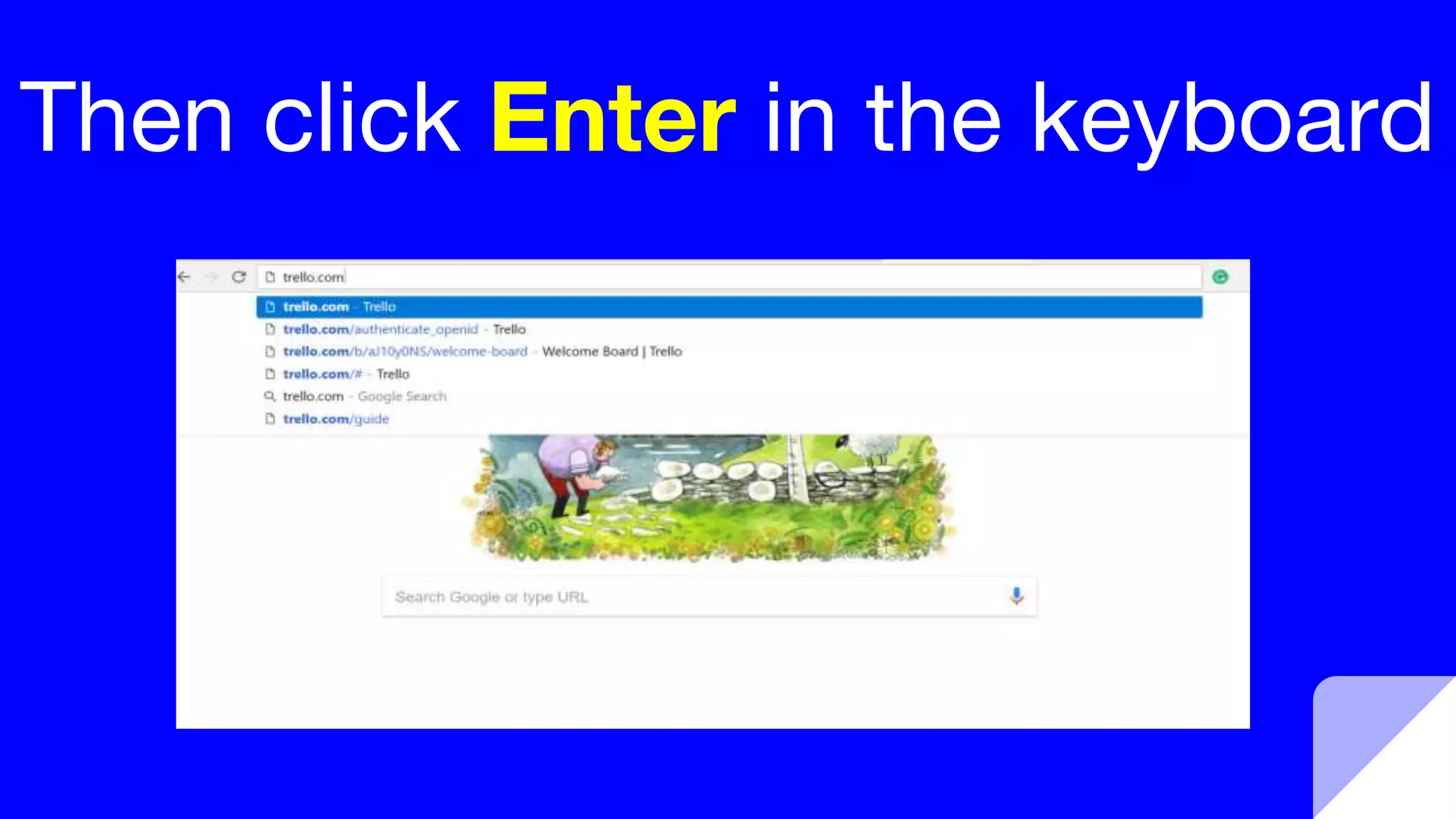 Then click Enter in the keyboard
 