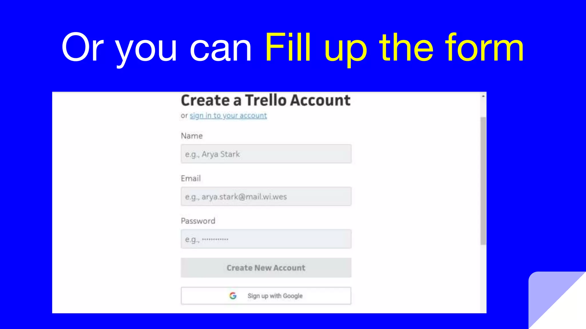 Or you can Fill up the form
 