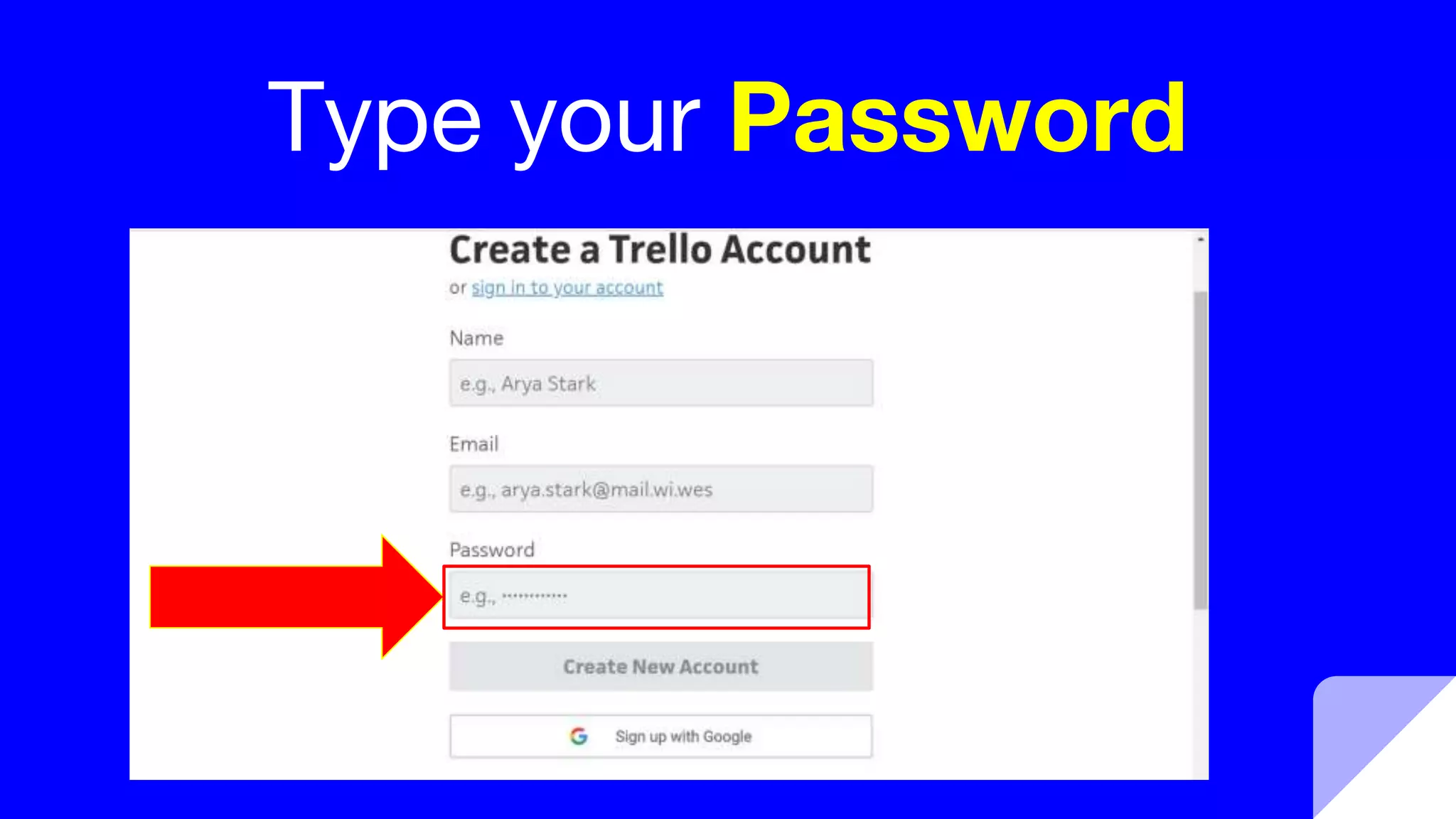 Type your Password
 