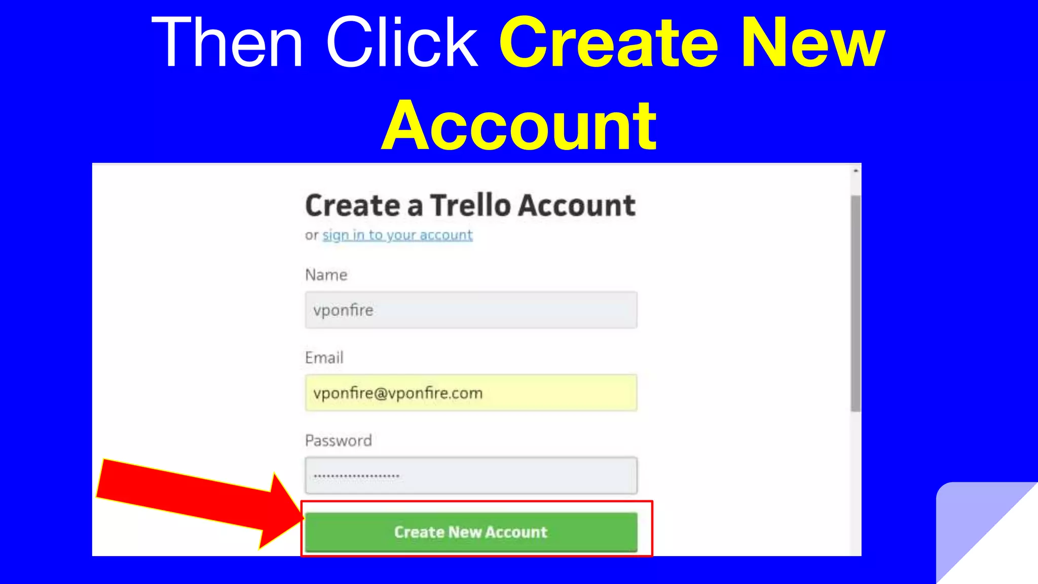 Then Click Create New
Account
 