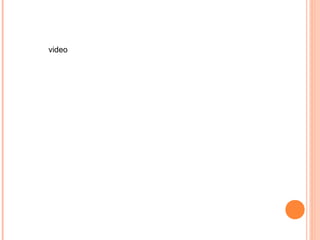 video
 