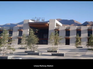 Lhasa Railway Station
 