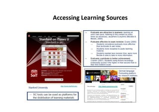 Accessing Learning Sources
 