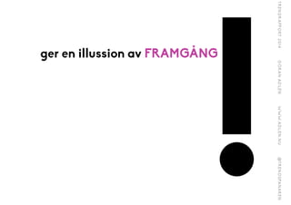 !
ger en illussion av 鴡ѳÅ
 