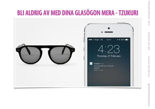 BLI ALDRIG AV MED DINA GLASÖGON MERA - TZUKURI
 