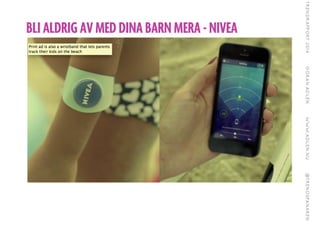 BLI ALDRIG AV MED DINA BARN MERA - NIVEA
 