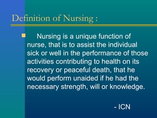 Trend and issues of nursing and role of nurse   