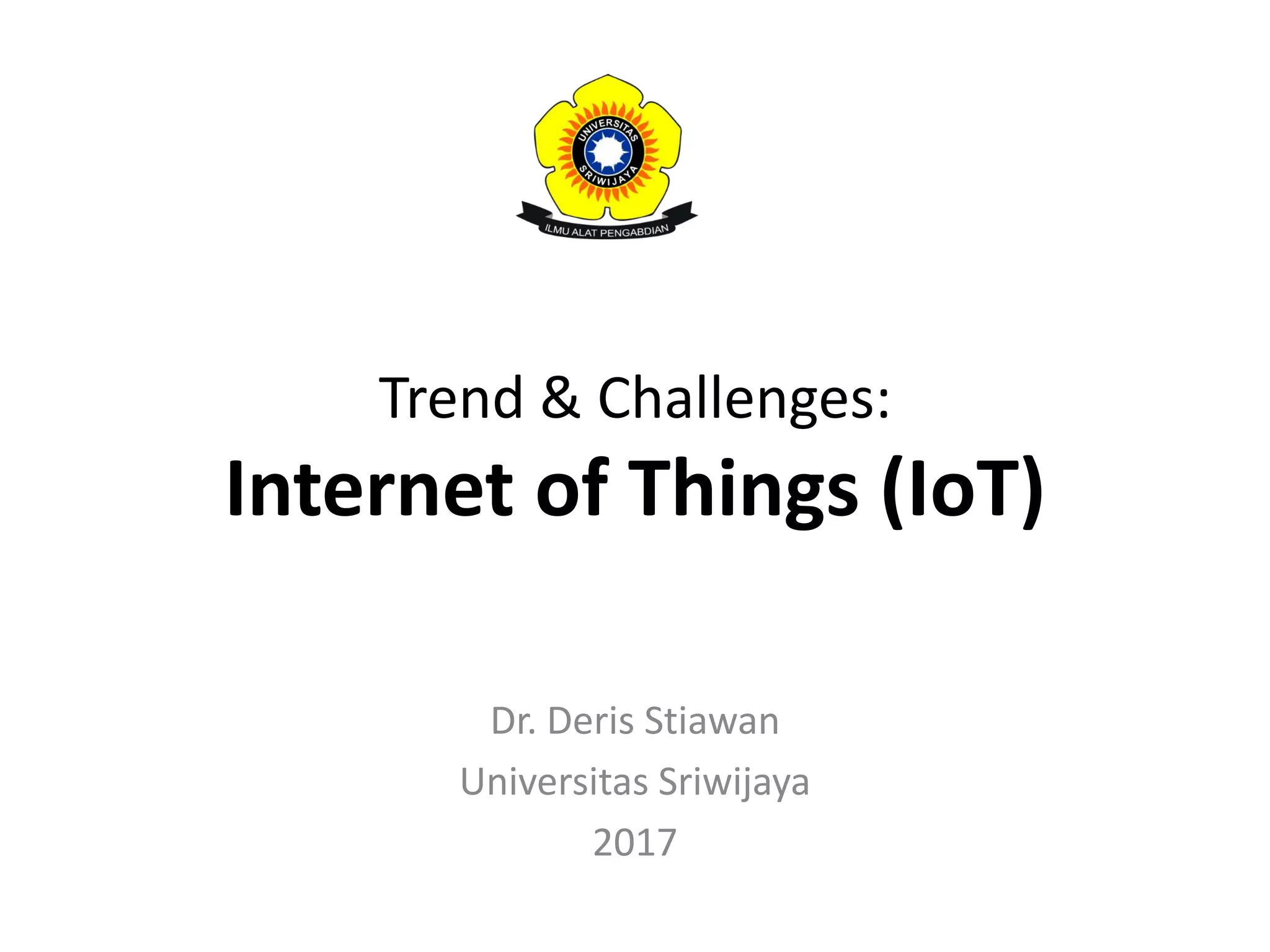Trend & challenges Internet of Things | PDF