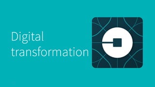 8
Digital
transformation
 