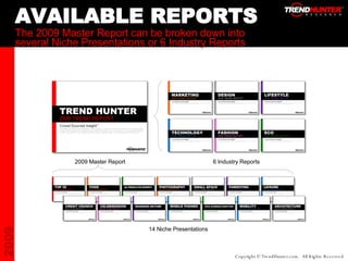 Trend Hunter 2009 Trend Reports Sample | PPT