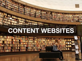 CONTENT WEBSITES
 