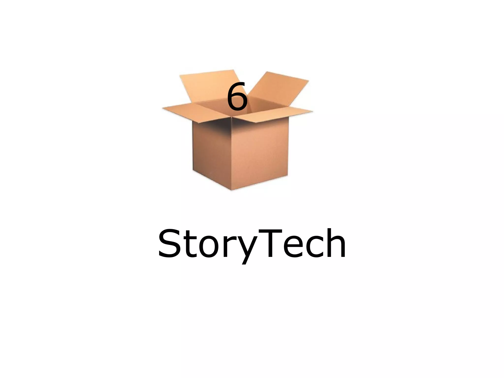 6

StoryTech

 