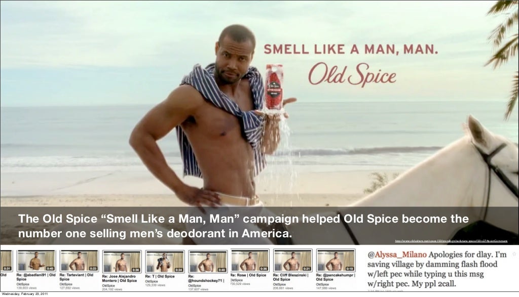 The Old Spice “Smell Like