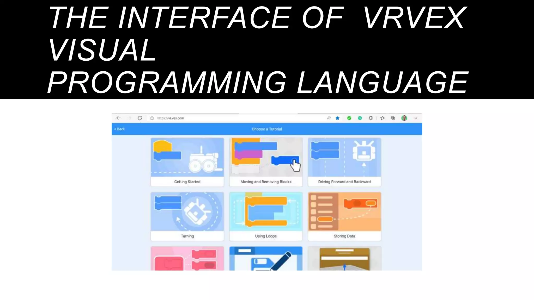 THE INTERFACE OF VRVEX
VISUAL
PROGRAMMING LANGUAGE
 