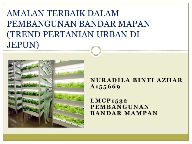 Trend Pertanian Urban Di Jepun