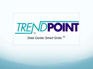 Data Center Smart Grids TM 