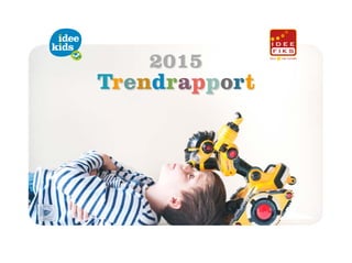 Trendrapport
2015
 
