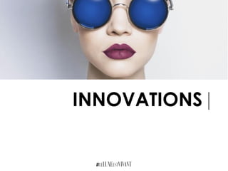INNOVATIONS|
 