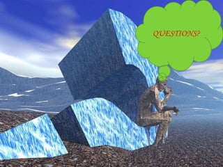 Questions?
QUESTIONS?
 