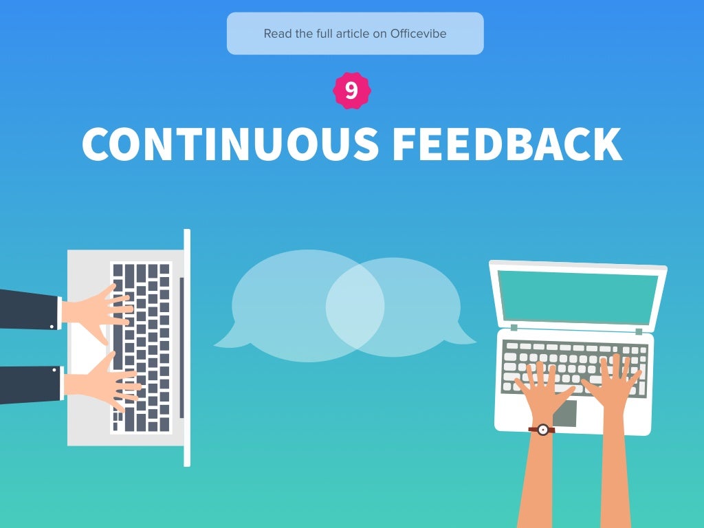 CONTINUOUS FEEDBACK