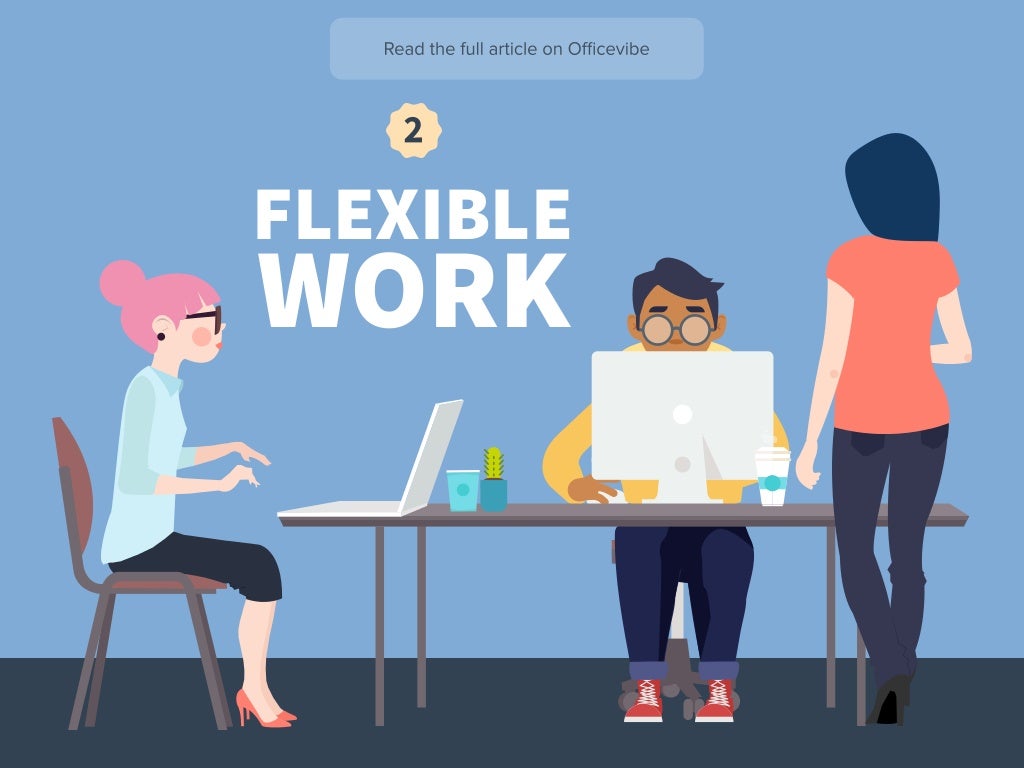 FLEXIBLE WORK