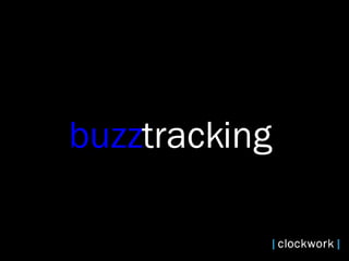 buzz tracking  
