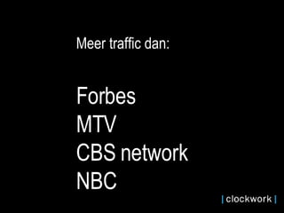 Meer traffic dan: Forbes MTV CBS network  NBC 