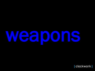 weapons   