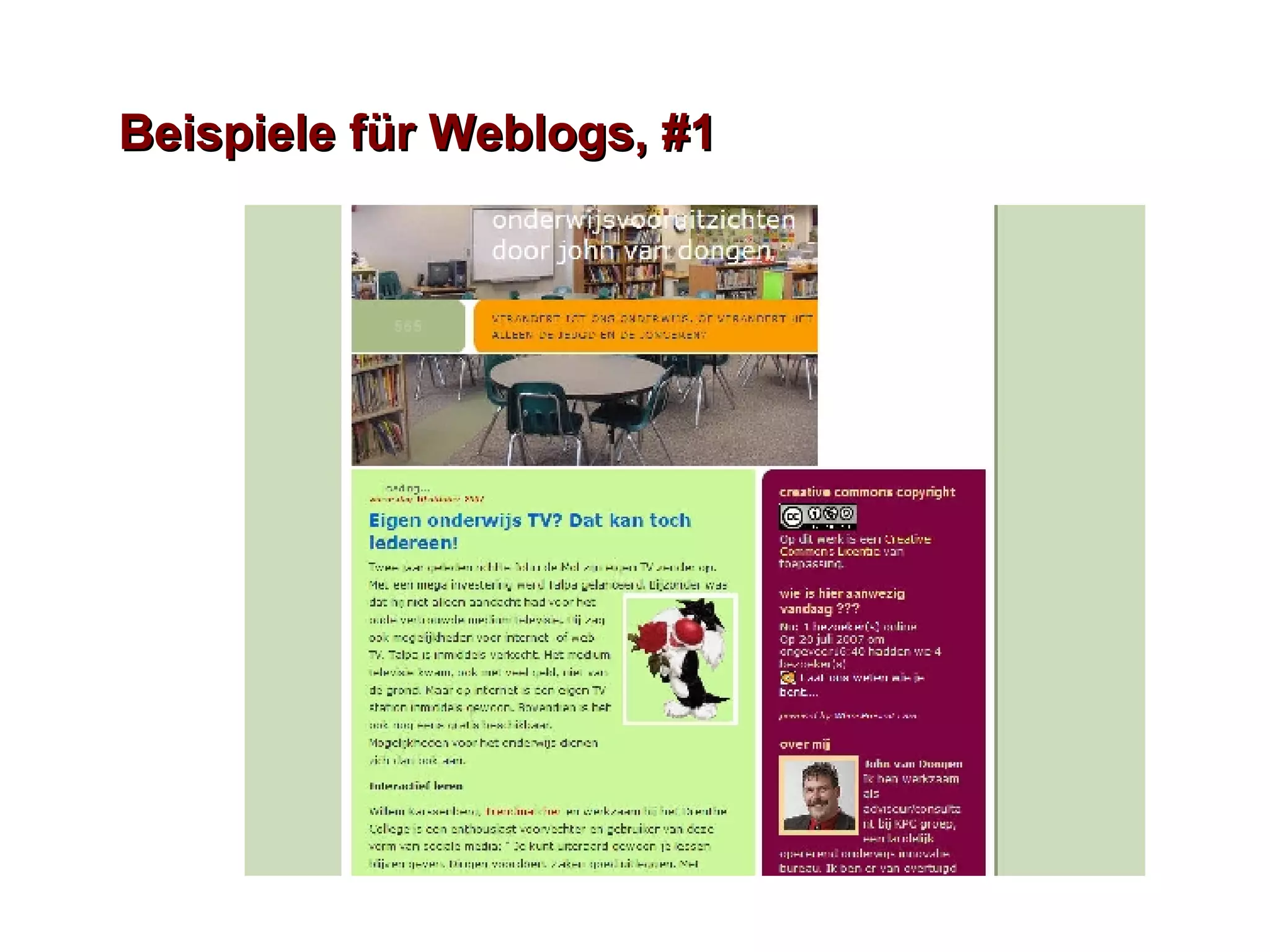 Beispiele f ür Weblogs , #1 