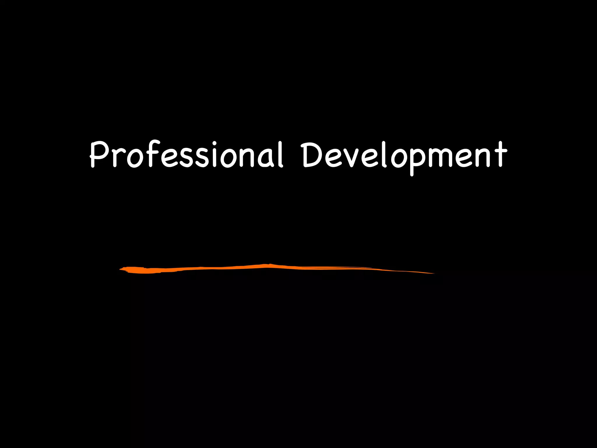 Professional Development 