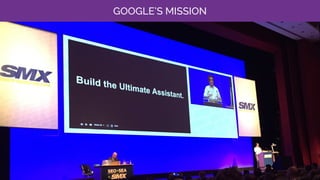 GOOGLE’S MISSION
 