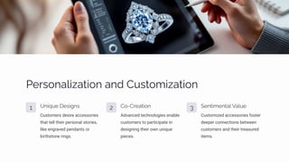 Sentimental Customizations Trends in the Accessories Industry - Benny Shabtai | PDF