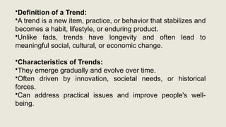 Trend Gradually TRENDS NETWORKS AND CRITICAL THINKING SKILLS | PPTX