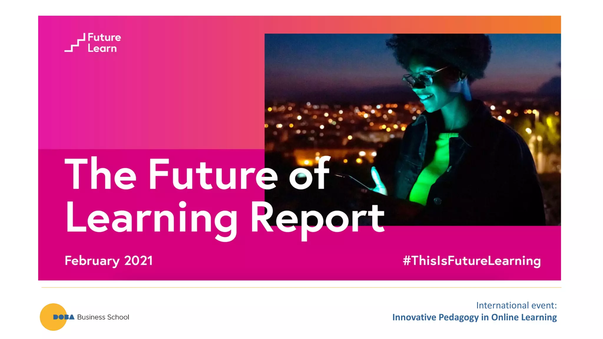 International event:
Innovative Pedagogy in Online Learning
 