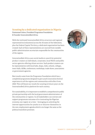 SEGMENT II – SEARCHING FOR INNOVATION
30
Toolkit
Scouting by awarding in Paraguay
Marina Pedersen, National Expert from Pa...