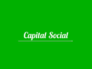 Capital Social
 