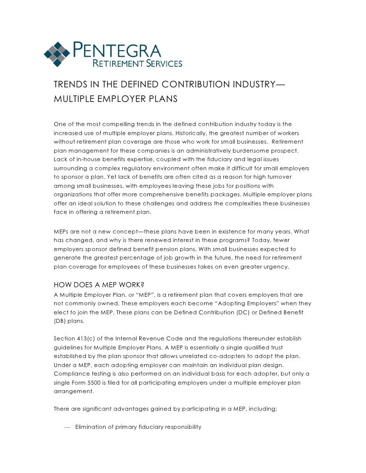 Trends in the Defined Contribution Industry Multiple Employer Plans…