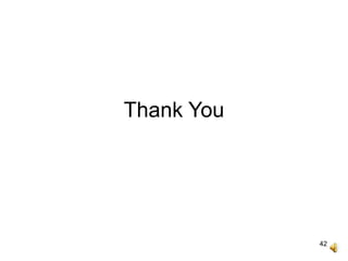 42
Thank You
 