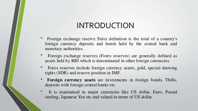 Trends In Foreign Exchange Reserve In India - 