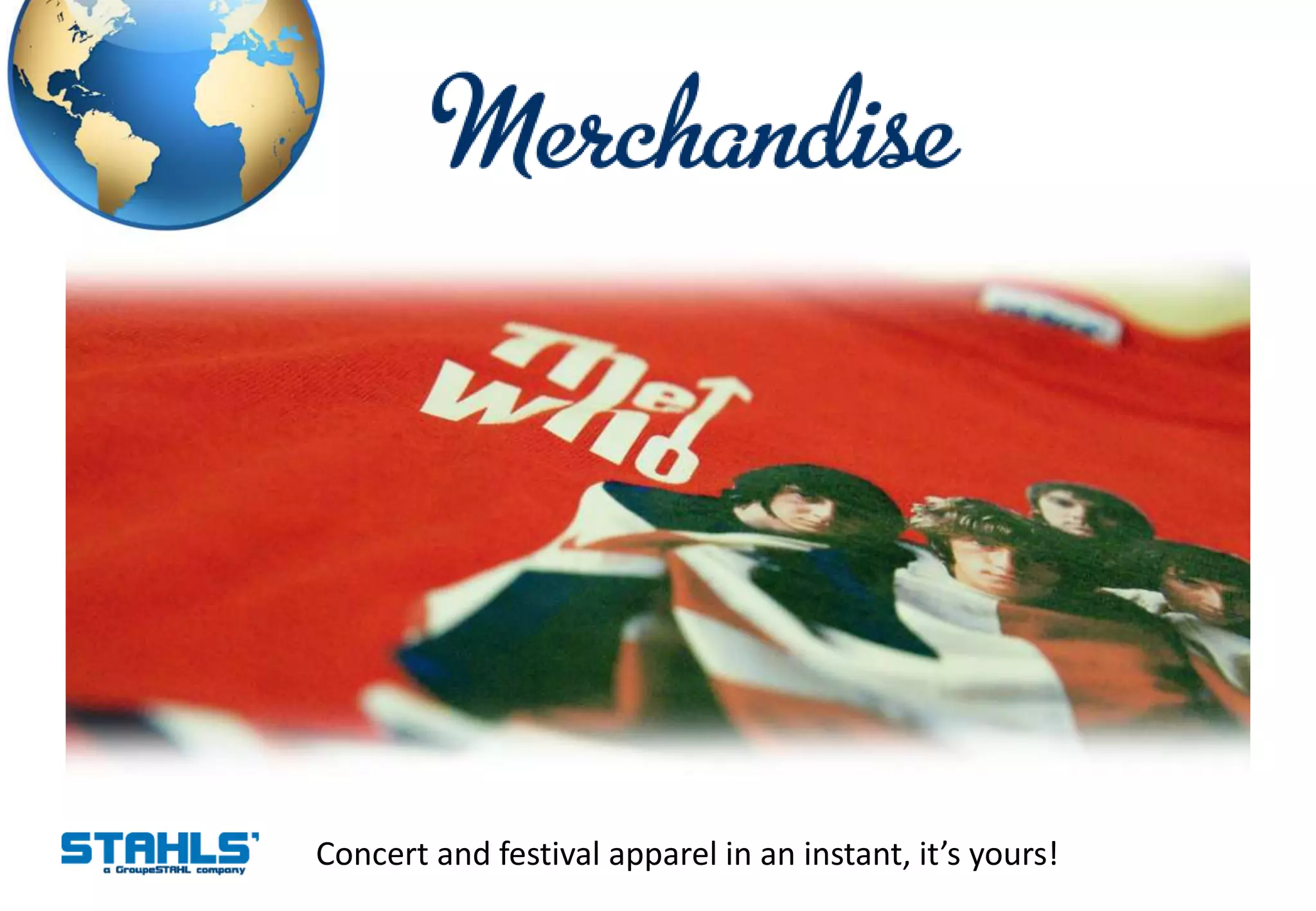 Concert and festival apparel in an instant, it’s yours!
 