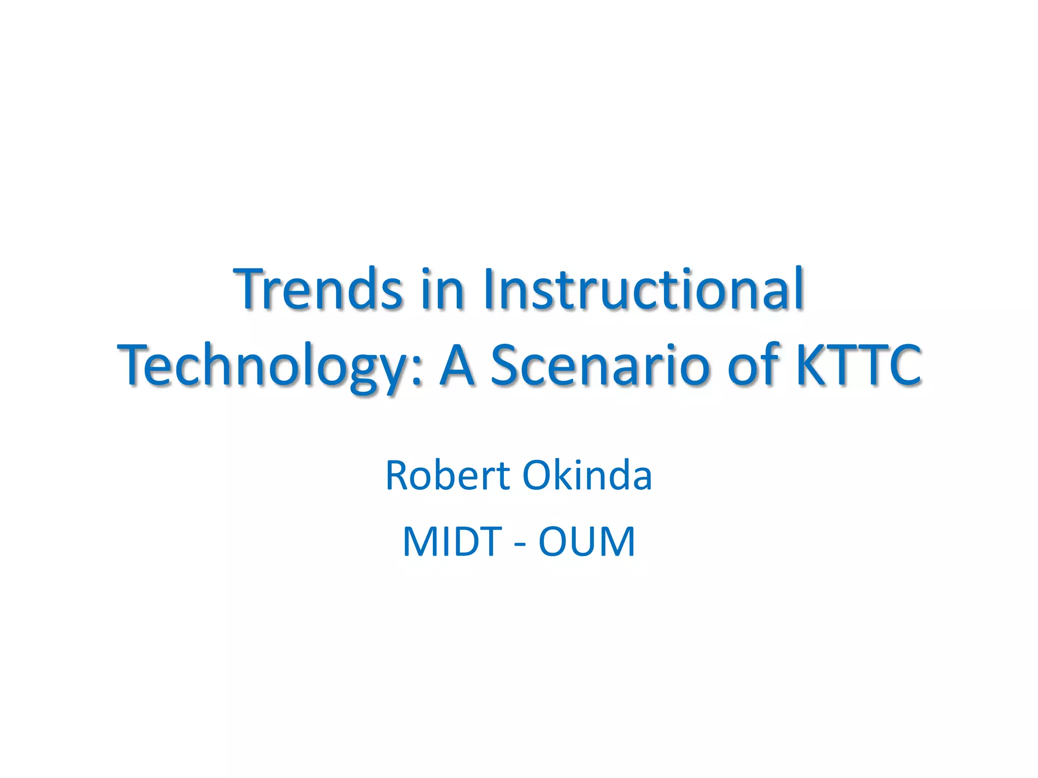 Trends in instructional technology PPT
